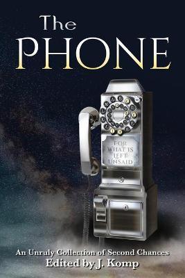 The Phone - J. Komp