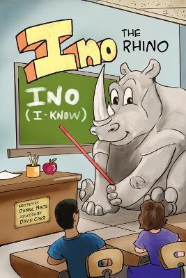 Ino the Rhino - Daniel Nace