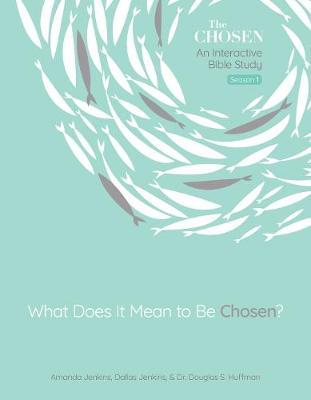 Blessed Are the Chosen, 2: An Interactive Bible Study - Amanda Jenkins
