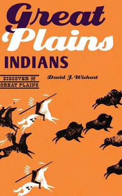 Great Plains Indians - David J. Wishart