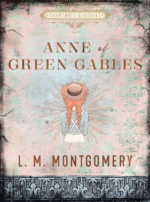 Anne of Green Gables - L. M. Montgomery