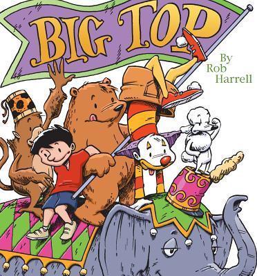 Big Top - Rob Harrell