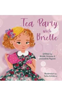 Coperta cărții 'Tea Party with Brielle - Brielle Vivienne'