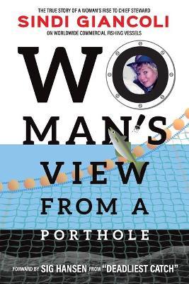 Coperta cărții 'Woman's View From a Porthole - Sindi Giancoli'