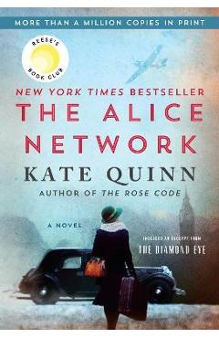Poza produsului The Alice Network - Kate Quinn