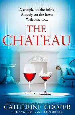 The Chateau - Catherine Cooper