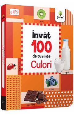 Coperta cărții 'Învăț 100 de cuvinte. Culori'