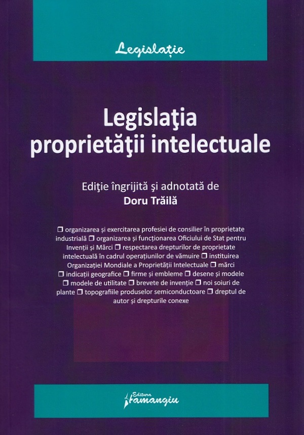 Legislatia proprietatii intelectuale - Doru Traila