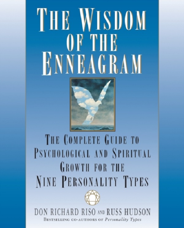 The Wisdom of the Enneagram - Don Richard Riso, Russ Hudson