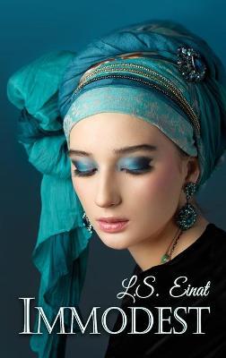 Immodest - Einat L. S.