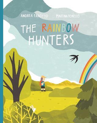 The Rainbow Hunters - Andrea Farotto