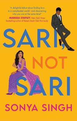 Sari, Not Sari - Sonya Singh