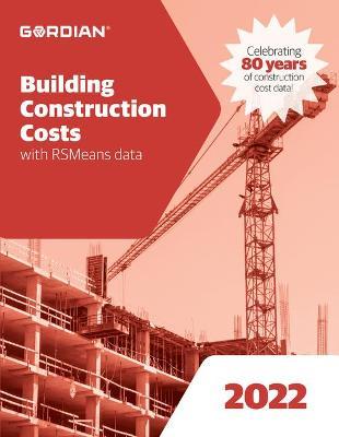 Building Construction Costs with Rsmeans Data: 60012 - Rsmeans