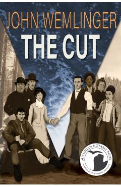 The Cut - John Wemlinger