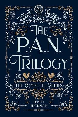The Complete PAN Trilogy (New Adult Omnibus) - Jenny Hickman