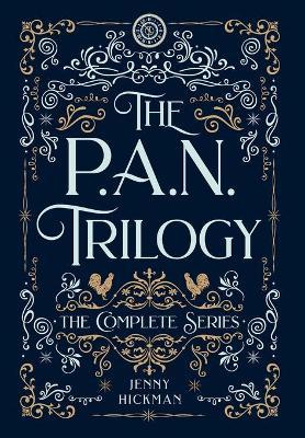 The Complete PAN Trilogy (New Adult Omnibus) - Jenny Hickman
