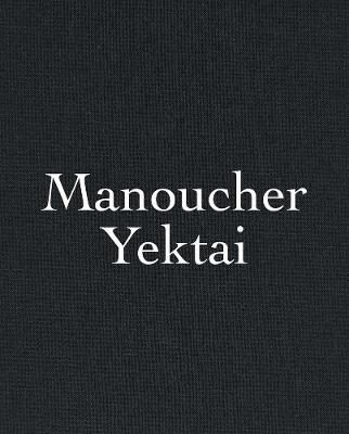 Manoucher Yektai - Manoucher Yektai
