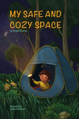 My Safe and Cozy Space - Angela Conroy