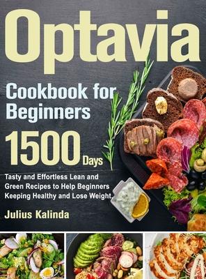 Optavia Cookbook for Beginners - Julius Kalinda