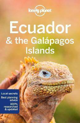 Lonely Planet Ecuador & the Galapagos Islands 12 - Isabel Albiston