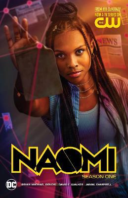 Naomi: Season One (TV Tie-In) - Brian Michael Bendis