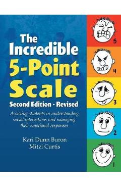 Poza produsului The Incredible 5-Point Scale - Kari Dunn Buron