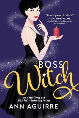 Boss Witch - Ann Aguirre