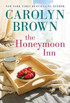 The Honeymoon Inn - Carolyn Brown