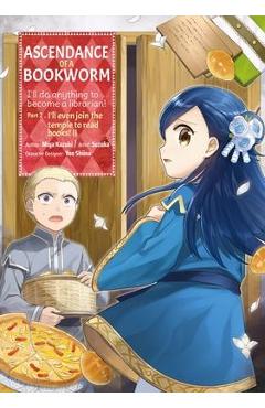 Coperta cărții 'Ascendance of a Bookworm (Manga) Part 2 Volume 2 - Miya Kazuki'