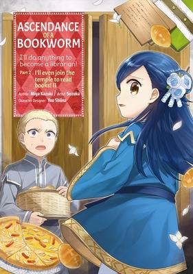 Ascendance of a Bookworm (Manga) Part 2 Volume 2 - Miya Kazuki