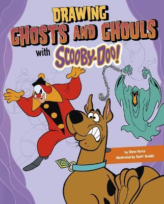 Drawing Ghosts and Ghouls with Scooby-Doo! - Steve Kort&#65533;