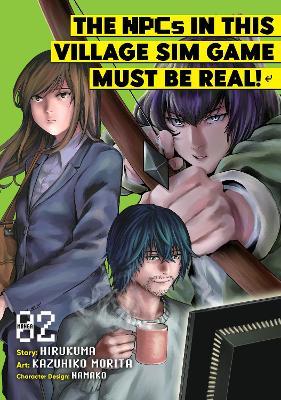 The Npcs in This Village Sim Game Must Be Real! (Manga) Vol. 2 - Hirukuma