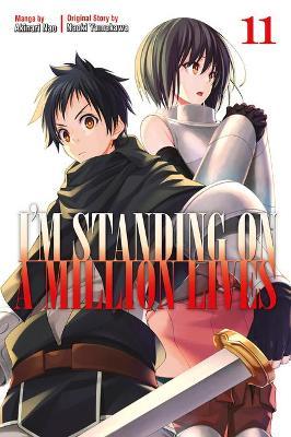 I'm Standing on a Million Lives 11 - Naoki Yamakawa
