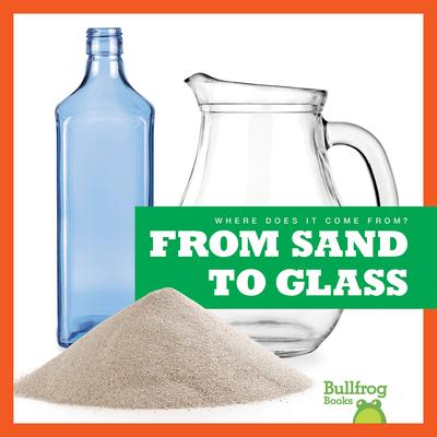 From Sand to Glass - Avery Toolen