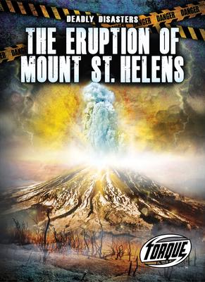 The Eruption of Mount St. Helens - Thomas K. Adamson