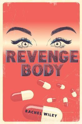 Revenge Body - Rachel Wiley