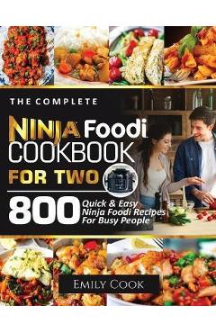 Ninja Foodi XL Pressure Cooker Steam Fryer with SmartLid Cookbook for  Beginners: 75 Recipes for Steam Crisping, Pressure Cooking, and Air Frying ( Ninja Cookbooks): Ninja Test Kitchen: 9781648764035: : Books