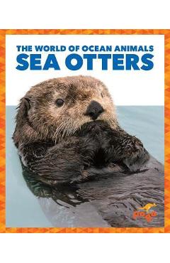 Poza produsului Sea Otters - Mari C. Schuh