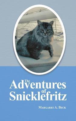 The Adventures of Snicklefritz - Margaret Beck