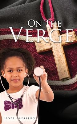 On The Verge - Hope Blessings