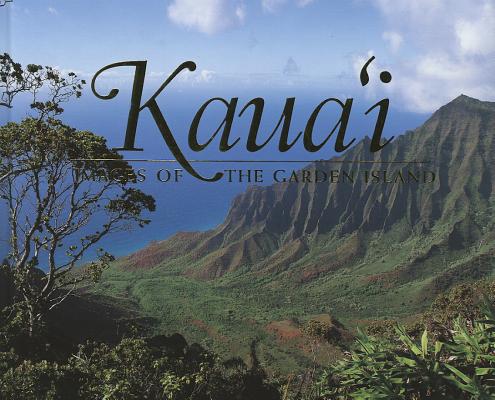 Coperta cărții 'Kaua'i: Images of the Garden Isle - Douglas Peebles'