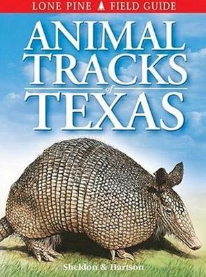 Animal Tracks of Texas - Ian Sheldon