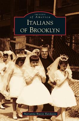 Italians of Brooklyn - Marianna Biazzo Randazzo
