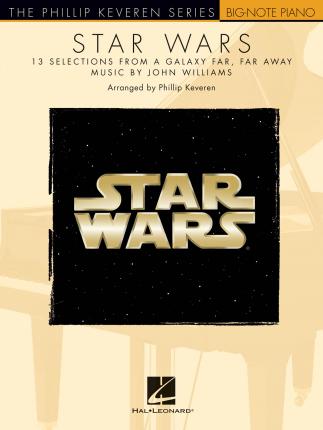Star Wars: The Phillip Keveren Series Big-Note Piano - John Williams