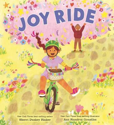 Joy Ride - Sherri Duskey Rinker