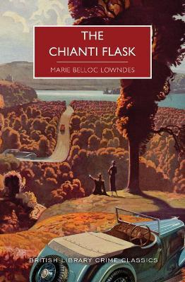 The Chianti Flask - Marie Belloc Lowndes