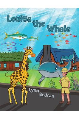 Louisa the Whale - Lynn Bedran
