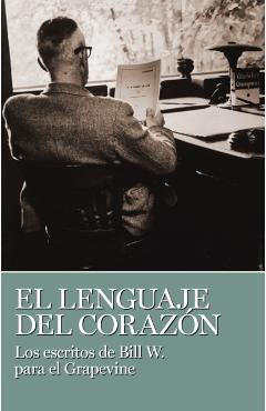 El Lenguaje del Corazn - Bill W
