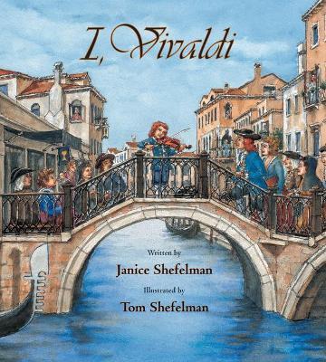 I, Vivaldi - Janice Shefelman