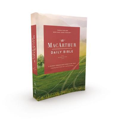 The Nkjv, MacArthur Daily Bible, 2nd Edition, Paperback, Comfort Print: A Journey Through God's Word in One Year - John F. Macarthur